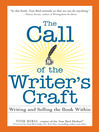 The Call of the Writer's Craft (eBook): Writing and Selling the Book Within